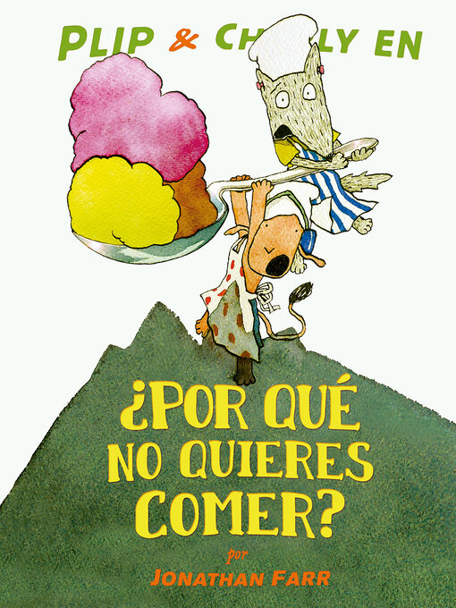 Cover image for Plip & Charly en ¿por qué no quieres comer?